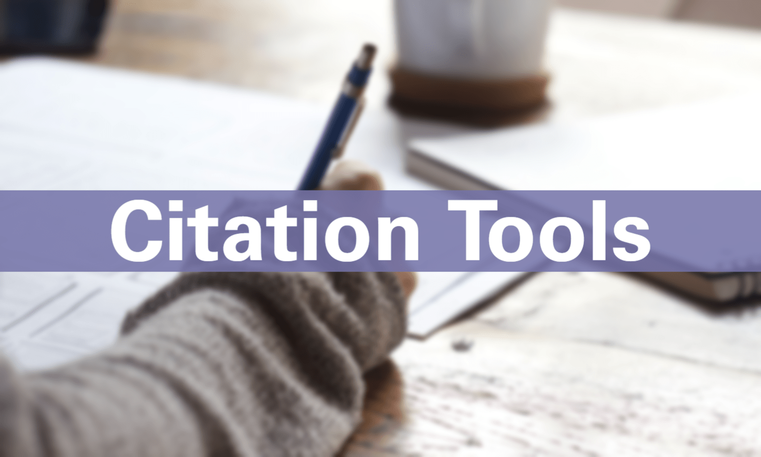 Citation Tools